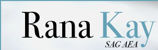 Rana Kay: SAG AEA